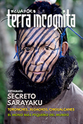 Portada de la revista Ecuador Terra Incognita No. 122: Otoniel Gualinga luce uno de muchos diseños faciales rituales utilizados por los hombres de Sarayacu. Foto: Misha Vallejo